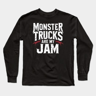 Monster Truck Lover Jam Long Sleeve T-Shirt